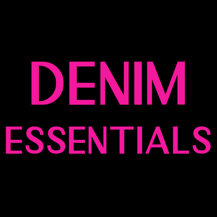 Denim Essentials