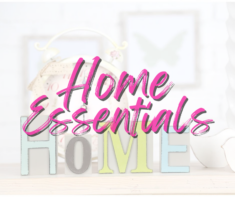 Home Essentials