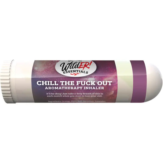 Chill The Fuck Out Aromatherapy Inhaler